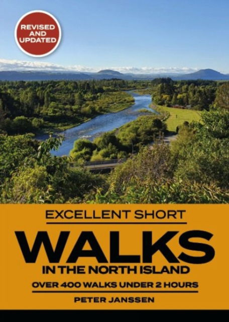 Cover for Peter Janssen · Excellent Short Walks in the North Island (Paperback Book) [3 Revised edition] (2022)