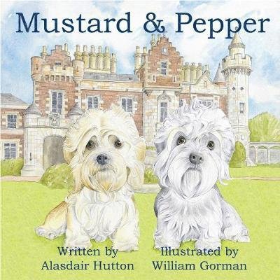 Cover for Alasdair Hutton · Mustard and Pepper (Paperback Book) (2019)