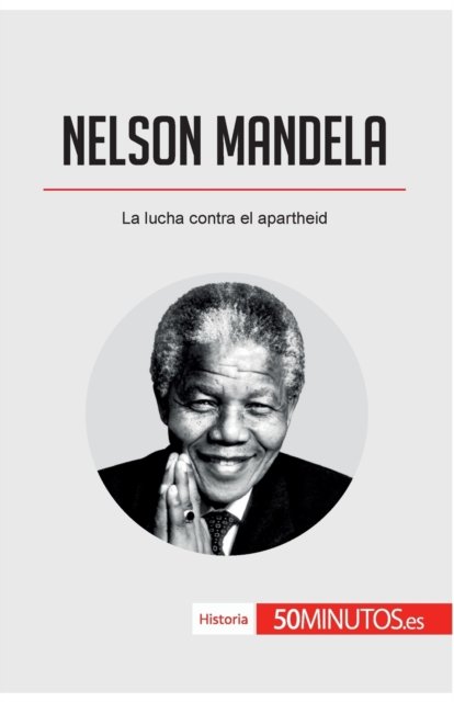 Cover for 50minutos · Nelson Mandela (Pocketbok) (2017)