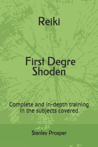 Cover for Stanley Prosper · Reiki, First Degre Shoden (Paperback Book) (2021)