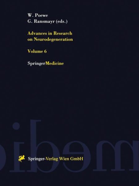 Cover for Werner Poewe · Advances in Research on Neurodegeneration: Volume 6 - Journal of Neural Transmission. Supplementa (Paperback Book) [Softcover reprint of the original 1st ed. 1999 edition] (1999)