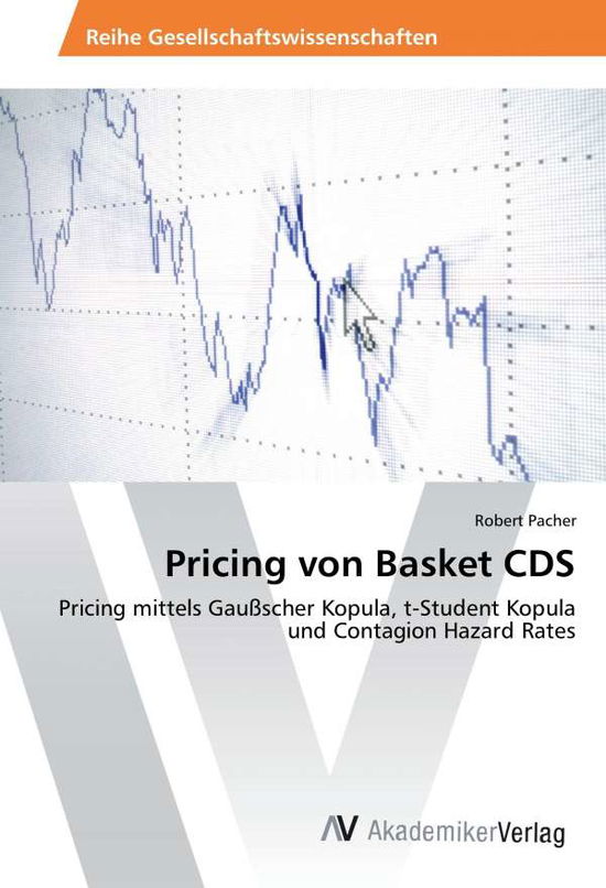 Cover for Pacher · Pricing von Basket CDS (Book)