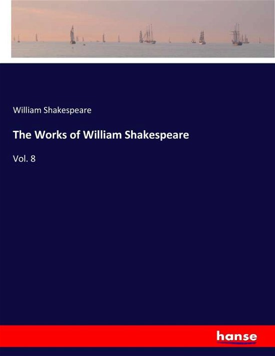Cover for Shakespeare · The Works of William Shakes (Buch) (2018)