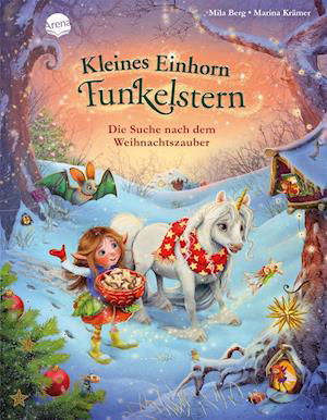 Cover for Mila Berg · Kleines Einhorn Funkelstern. Die Suche nach dem Weihnachtszauber (Hardcover Book) (2021)