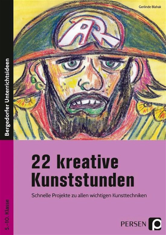 22 kreative Kunststunden - Blahak - Bøker -  - 9783403202615 - 