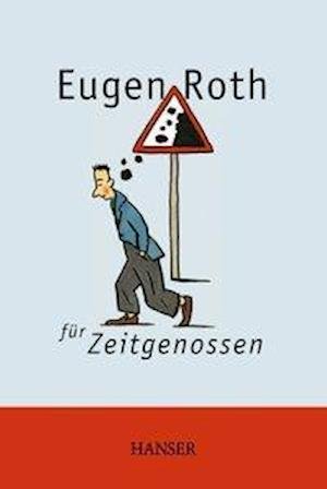 Cover for Eugen Roth · Eugen Roth für Zeitgenossen (Hardcover Book) (2002)