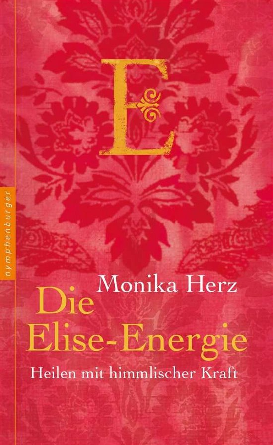 Cover for Herz · Die Elise-Energie (Bok)