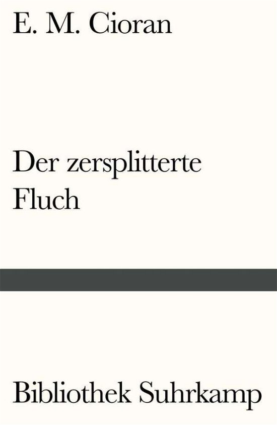 Cover for Cioran · Der zersplitterte Fluch (Bok)