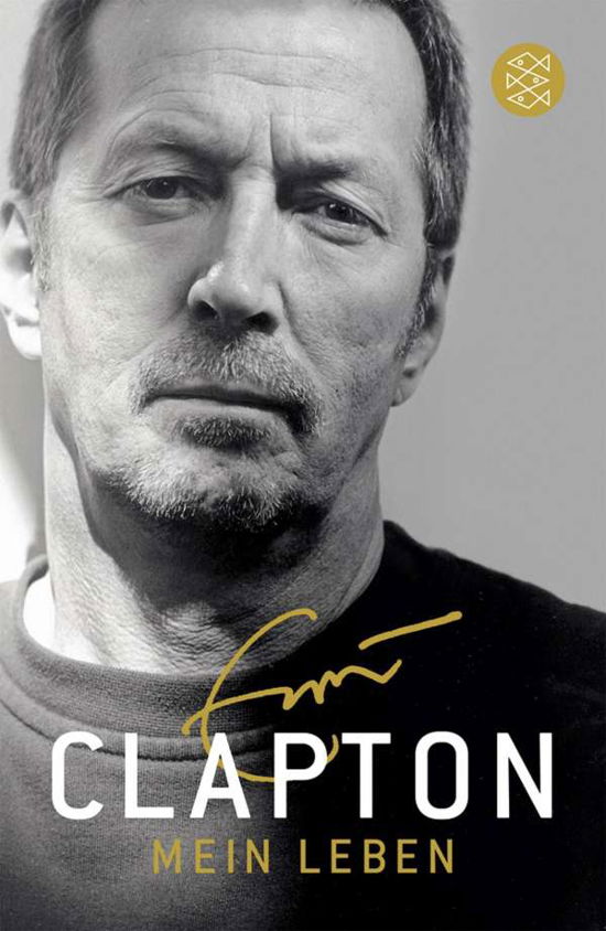 Fischer TB.18061 Clapton.Mein Leben - Eric Clapton - Books -  - 9783596180615 - 