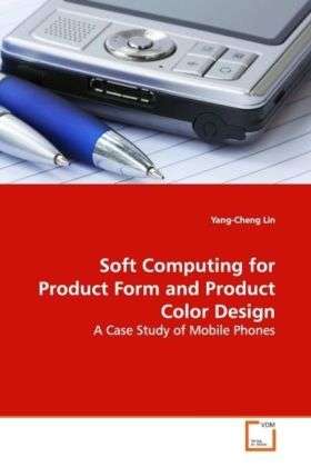 Cover for Lin · Soft Computing for Product Form and (Buch)