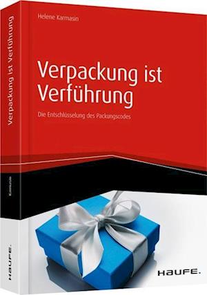 Verpackung ist Verführung - Karmasin - Książki -  - 9783648072615 - 