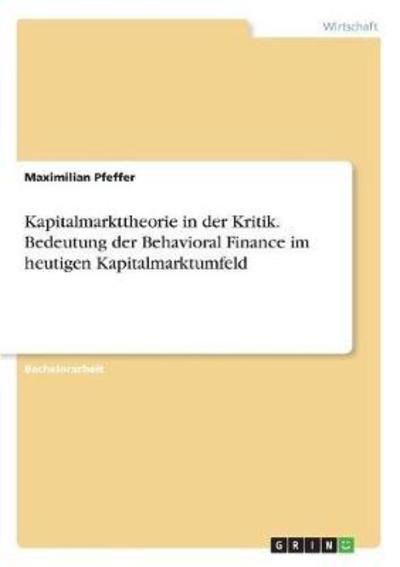 Cover for Pfeffer · Kapitalmarkttheorie in der Krit (Bok)
