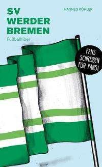 Cover for Köhler · SV Werder Bremen (N/A)