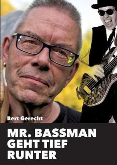 Cover for Gerecht · Mr. Bassman geht tief runter (Bok) (2018)