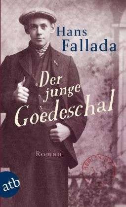 Cover for Hans Fallada · Aufbau TB.2861 Fallada.Der junge Goedes (Bok)