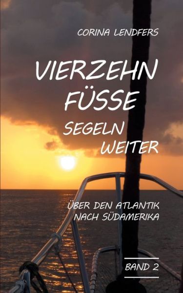 Cover for Lendfers · Vierzehn Füsse segeln weiter (Book) (2020)