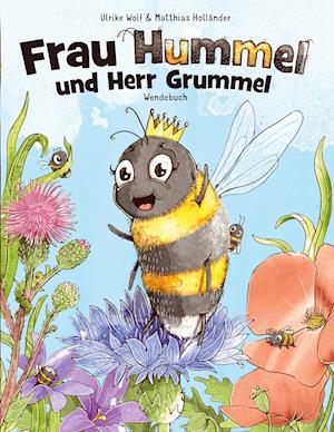 Cover for Ulrike Wolf · Frau Hummel und Herr Grummel (Paperback Book) (2021)