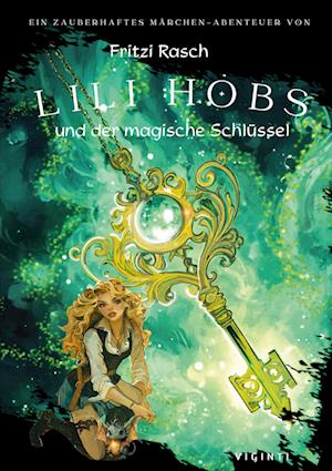 Cover for Fritzi Rasch · Lili Hobs (Book) (2024)