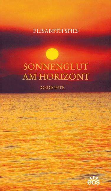 Cover for Spies · Sonnenglut am Horizont (Book)