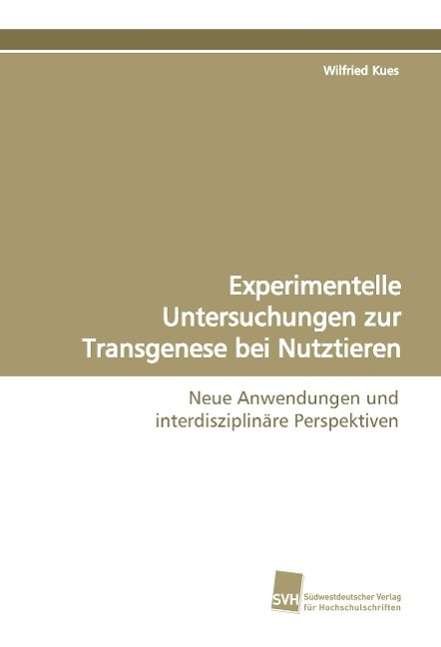 Cover for Kues · Experimentelle Untersuchungen zur (Bog)