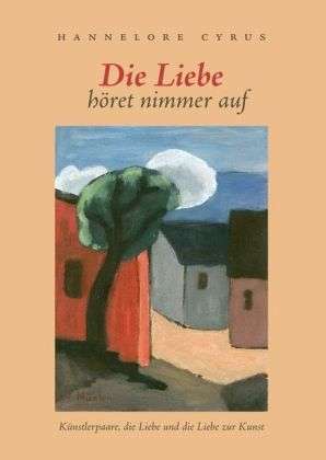 Cover for Cyrus · Die Liebe höret nimmer auf (Book)