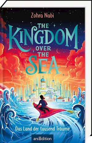 Cover for Zohra Nabi · The Kingdom Over The Sea Â–(1) Das Land Der Tausend TrÃ¤ume (Book)