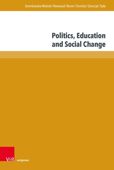 Cover for Aleksandra Boron · Politics, Education and Social Change (Book) (2024)