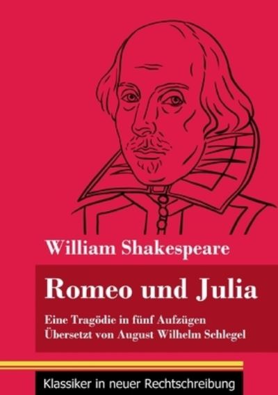 Cover for William Shakespeare · Romeo und Julia (Paperback Bog) (2021)