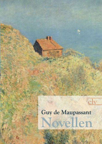 Cover for Guy De Maupassant · Novellen (Paperback Book) [German edition] (2011)