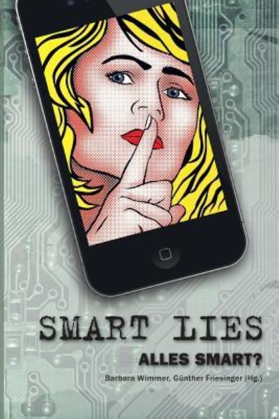 Cover for Barbara Wimmer · Smart Lies (Paperback Book) (2018)