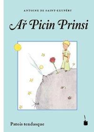 Cover for Saint-Exupéry · Ar Picin Prinsi (Book)