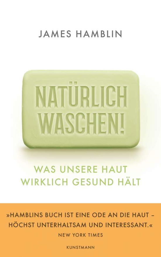 Cover for James Hamblin · Natürlich waschen! (Hardcover Book) (2021)