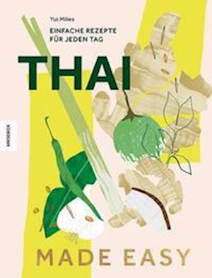 Cover for Yui Miles · Thai made easy (Book) (2025)