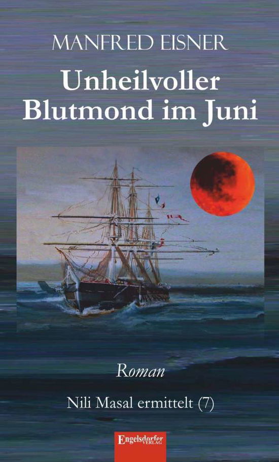 Cover for Eisner · Unheilvoller Blutmond im Juni (Book)