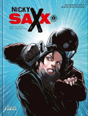 Nicky Saxx 1 - Minck Oosterveer - Böcker - Kult Comics - 9783964303615 - 6 december 2023