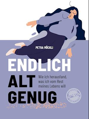 Cover for Petra Möckli · Endlich alt genug (Book) (2024)