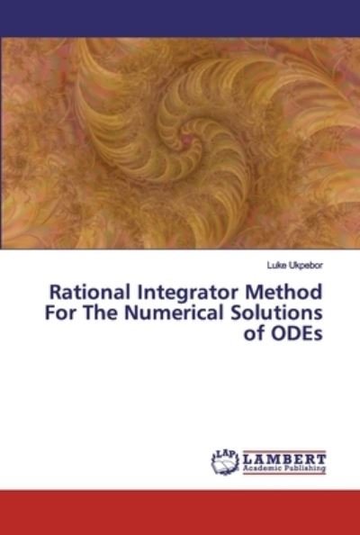 Cover for Ukpebor · Rational Integrator Method For (Book) (2019)