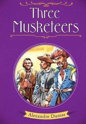 Cover for Alexandre Dumas · Three Musketeers (Hardcover Book) (2023)