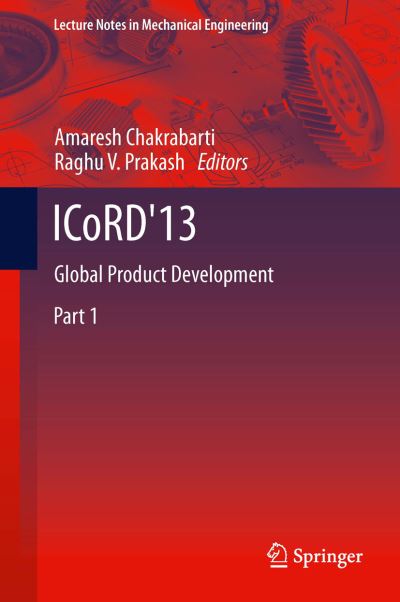 Cover for ICoRD'13: Global Product Development - Lecture Notes in Mechanical Engineering (Pocketbok) [Softcover reprint of the original 1st ed. 2013 edition] (2016)