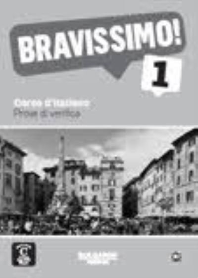 Cover for Marilisa Birello · Bravissimo!: Prove di verifica 1 (Taschenbuch) (2015)