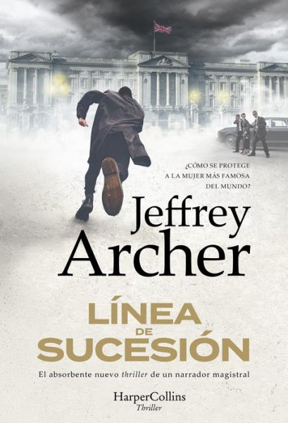 Cover for Jeffrey Archer · Línea de sucesión (Paperback Book) (2023)