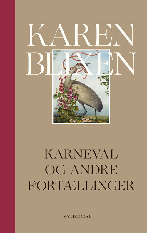 Karneval og andre fortællinger - Karen Blixen - Böcker - Gyldendal - 9788702287615 - 20 september 2019