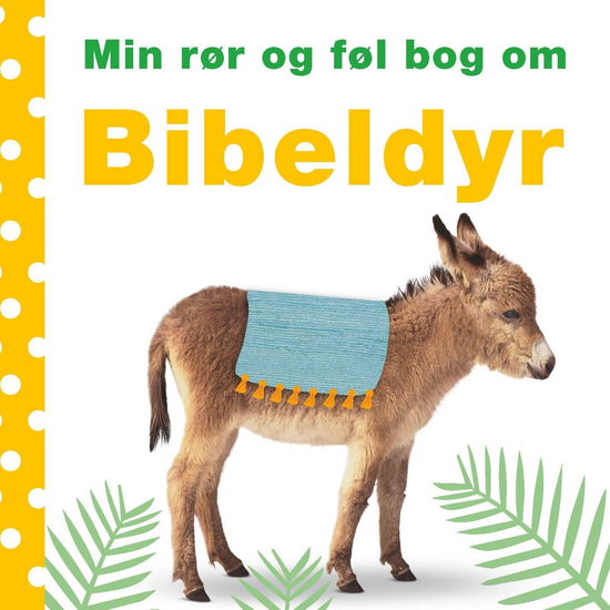 Min rør og føl bog om: Min rør og føl bog om - Bibeldyr - . - Livros - CARLSEN - 9788711915615 - 13 de setembro de 2019