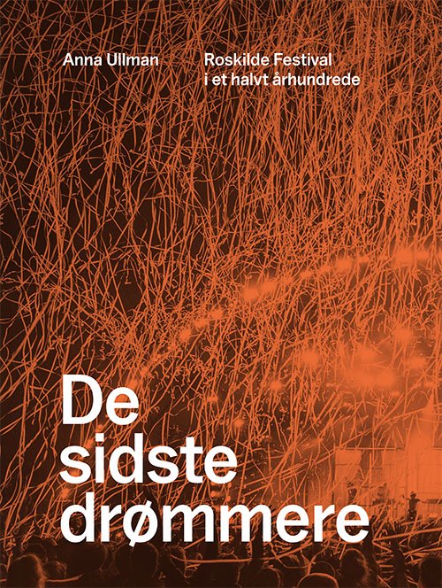 Cover for Anna Ullman · De sidste drømmere (Bound Book) [1.º edición] (2020)