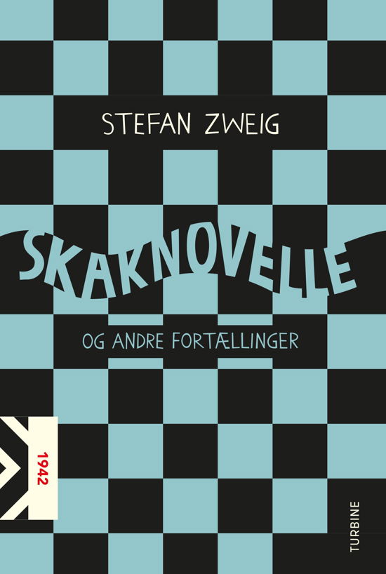 Cover for Stefan Zweig · Klassikerserien: Skaknovelle og andre fortællinger (Sewn Spine Book) [1. Painos] (2021)