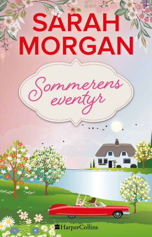 Cover for Sarah Morgan · Sommerens eventyr (Paperback Bog) [2. udgave] (2023)