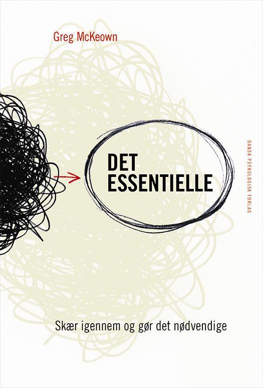 Cover for Greg McKeown · Det essentielle (Sewn Spine Book) [1st edition] (2016)