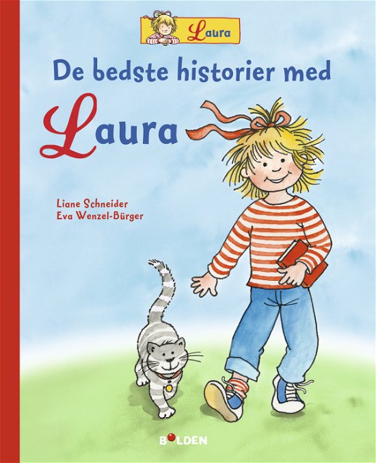 Laura: De bedste historier med Laura - Liane Schneider - Bøger - Forlaget Bolden - 9788772053615 - 15. maj 2020