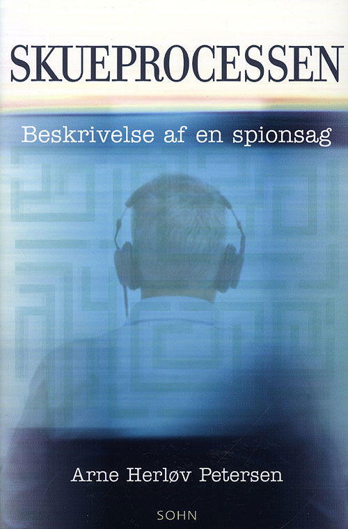 Cover for Arne Herløv Petersen · Skueprocessen (Sewn Spine Book) [1st edition] (2009)