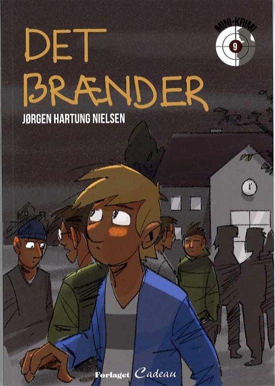 Cover for Jørgen Hartung Nielsen · Mini-krimi: Det brænder (Hæftet bog) [1. udgave] (2014)
